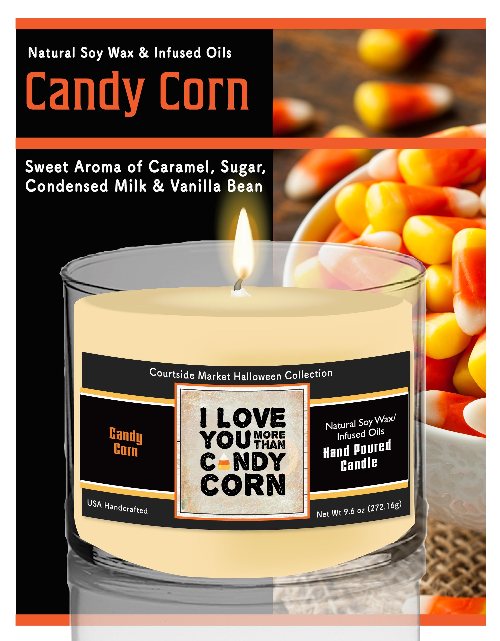 I Love You More Than Candy Corn - Candy Corn 9.6 oz Soy Wax Candle in Glass Jar