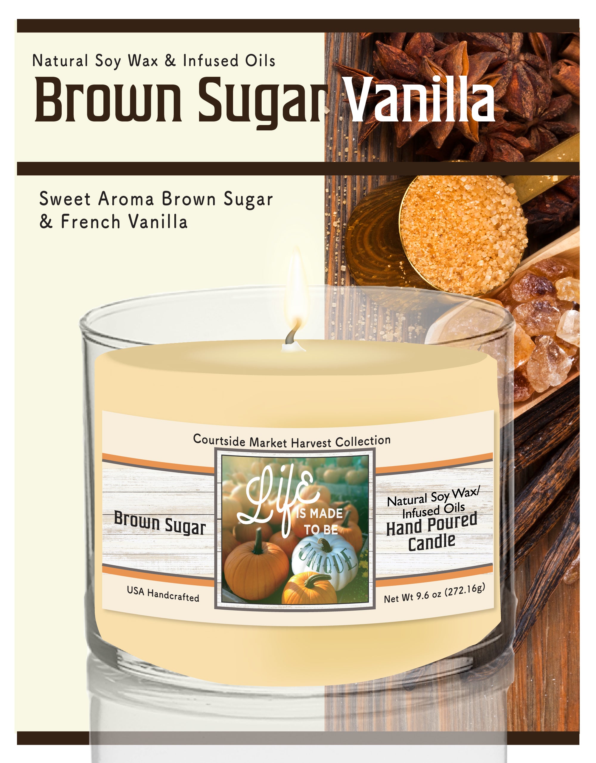 Life is Unique - Brown Sugar Vanilla 9.6 oz Soy Wax Candle in Glass Jar