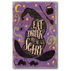 Eat, Drink, and Be Scary - Gallery Wrapped Canvas