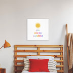 You Are My Sunshine - Gallery-Wrapped Canvas Wall Art