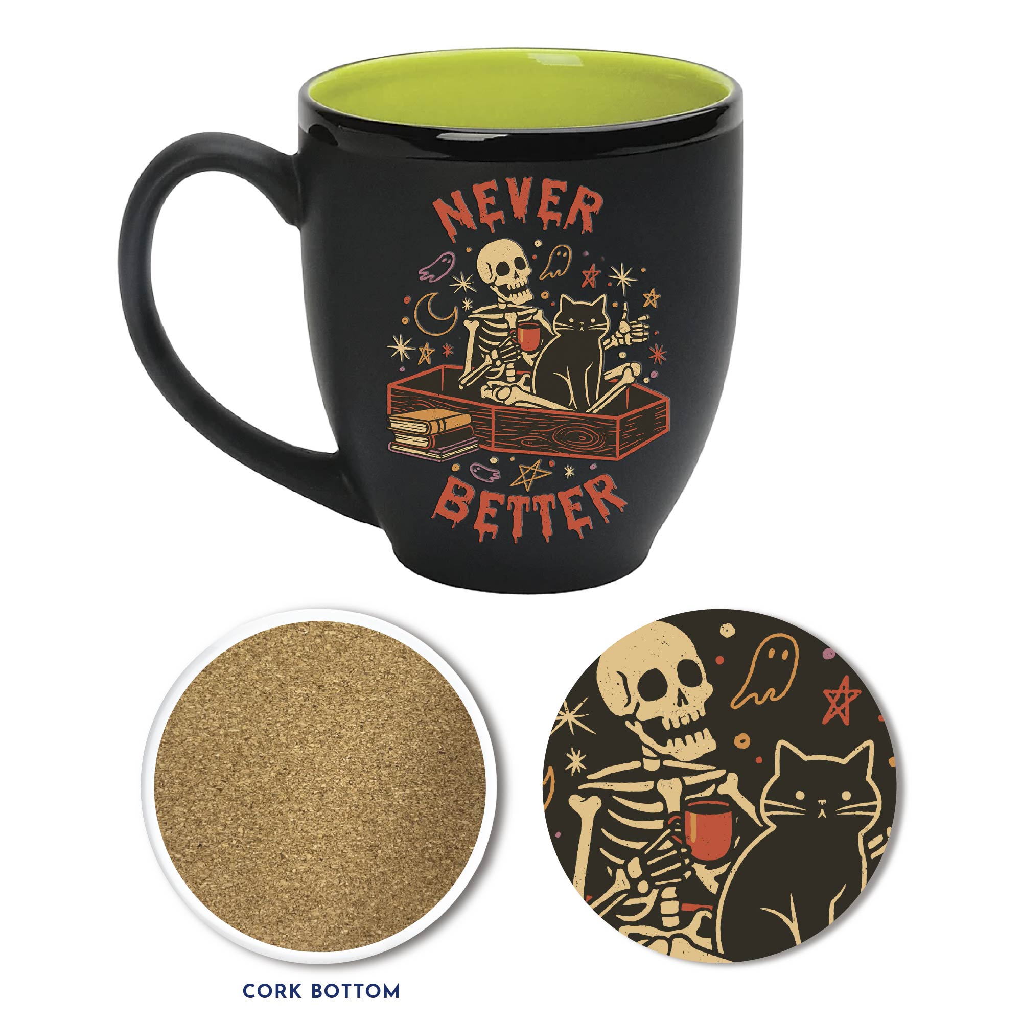 Never Better 16 oz Ceramic Mug & Coaster Set
