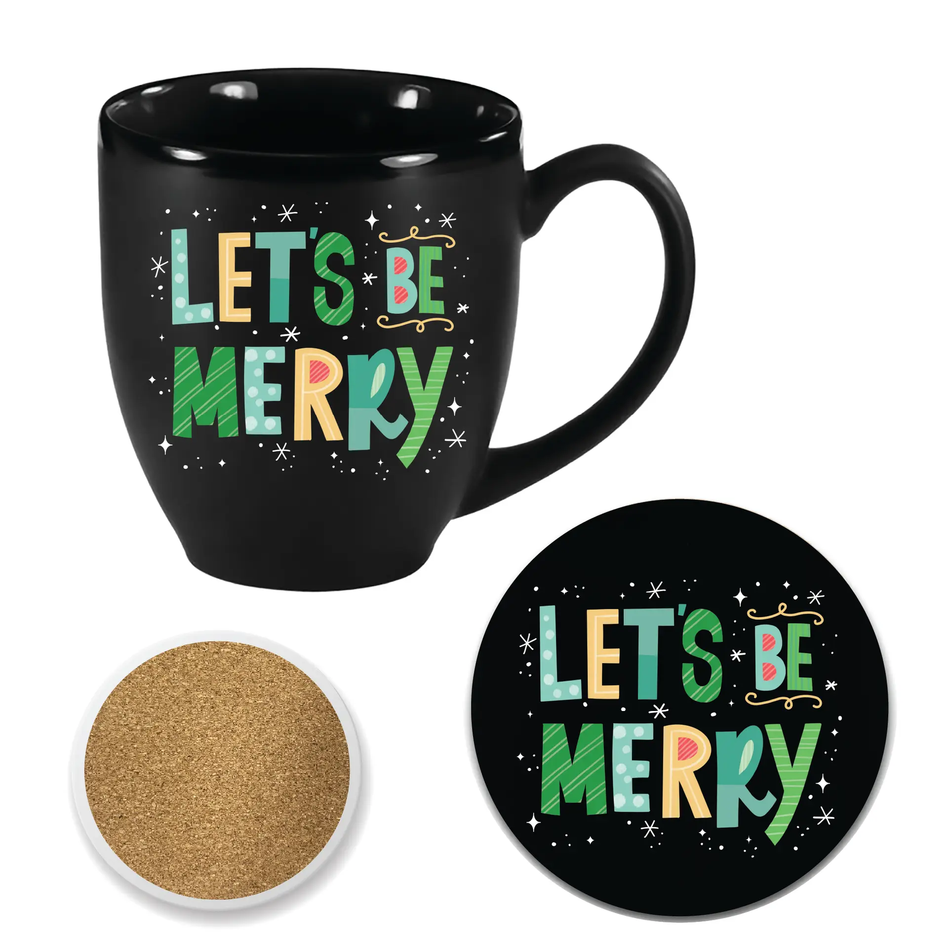 Lets Be Merry 16oz Bistro Mug & 4" Ceramic Coaster Set