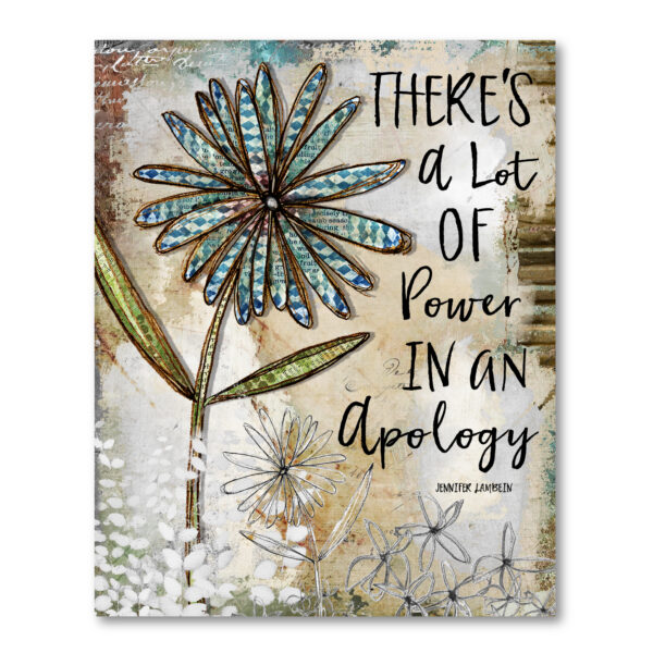 Jennifer Lambein ~ Power in an Apology Gallery-Wrapped Canvas