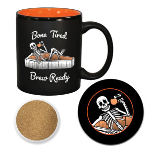 Bone Tired, Brew Ready Ceramic 11oz Artisan Mug & 4" Coaster Set